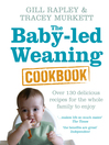 The Baby-led Weaning Cookbook (eBook)